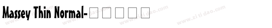 Massey Thin Normal字体转换
